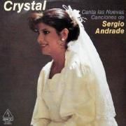 Portada de Álbum "Canta Las Nuevas Canciones de Sergio Andrade", de Crystal (Cantante)