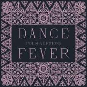 Dance Fever (Poem Versions)}