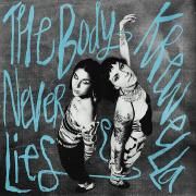 The Body Never Lies}