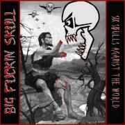 Six Skulls Against The World