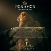 Portada de Sencillo/EP "Por Amor", de Dygo Silva