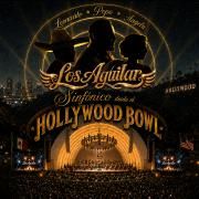 Capa do Álbum "Los Aguilar Sinfónico Desde El Hollywood Bowl (Live)", de Pepe Aguilar