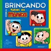 Capa do Álbum "Brincando Com a Turma da Mônica", de Turma da Mônica