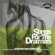 Songs For The Dreamers