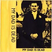 My Dad Is Dead