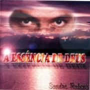 Capa do Álbum "A Essência de Deus", de Sandro Rubens