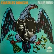 Capa do Álbum "Blue Bird", de Charles Mingus