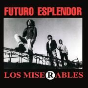 Capa do Álbum "Futuro esplendor ", de Los Miserables