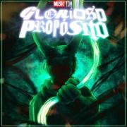 Glorioso Propósito (Loki)