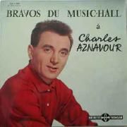 Bravos Du Music-hall a Charles Aznavour}
