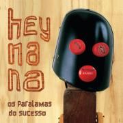 Hey Na Na}