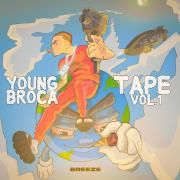 Mixtape Young Broca Tape, Vol. 1