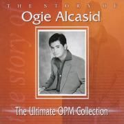 The Story of Ogie Alcasid: The Ultimate OPM Collection}