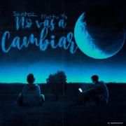 Capa do Single/EP "No Vas a Cambiar", de Santoz