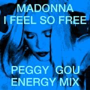 I Feel So Free (Peggy Gou Energy Mix)}