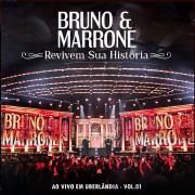 Revivem Sua História (Ao Vivo Em Uberlândia) (Vol. 1)}