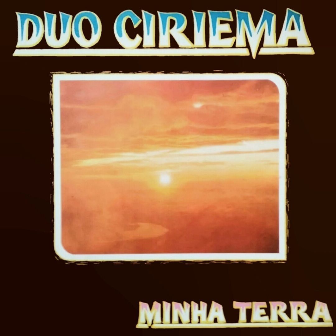 Capa do álbum "Minha Terra", de Duo Ciriema
