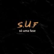 Portada de Sencillo/EP "SUF (só uma fase)", de Kend Bame'r