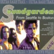 Soundgardeen - From Seatle To Boston - Live