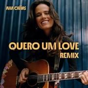 Quero Um Love (Remix Leo Breanza)
