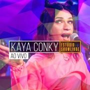 Kaya Conky No Estúdio Showlivre (Ao Vivo)}