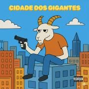 Capa do Álbum "MIXTAPE CIDADE DOS GIGANTES ", de LIL13MC OFICIAL