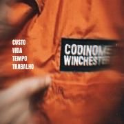 Capa do Single/EP "Custo, Vida, Tempo, Trabalho", de Codinome Winchester