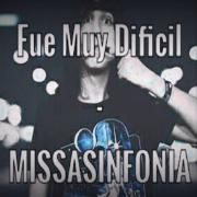 Fue Muy Difícil}
