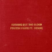 Nothing But The Blood (feat. Lecrae)}