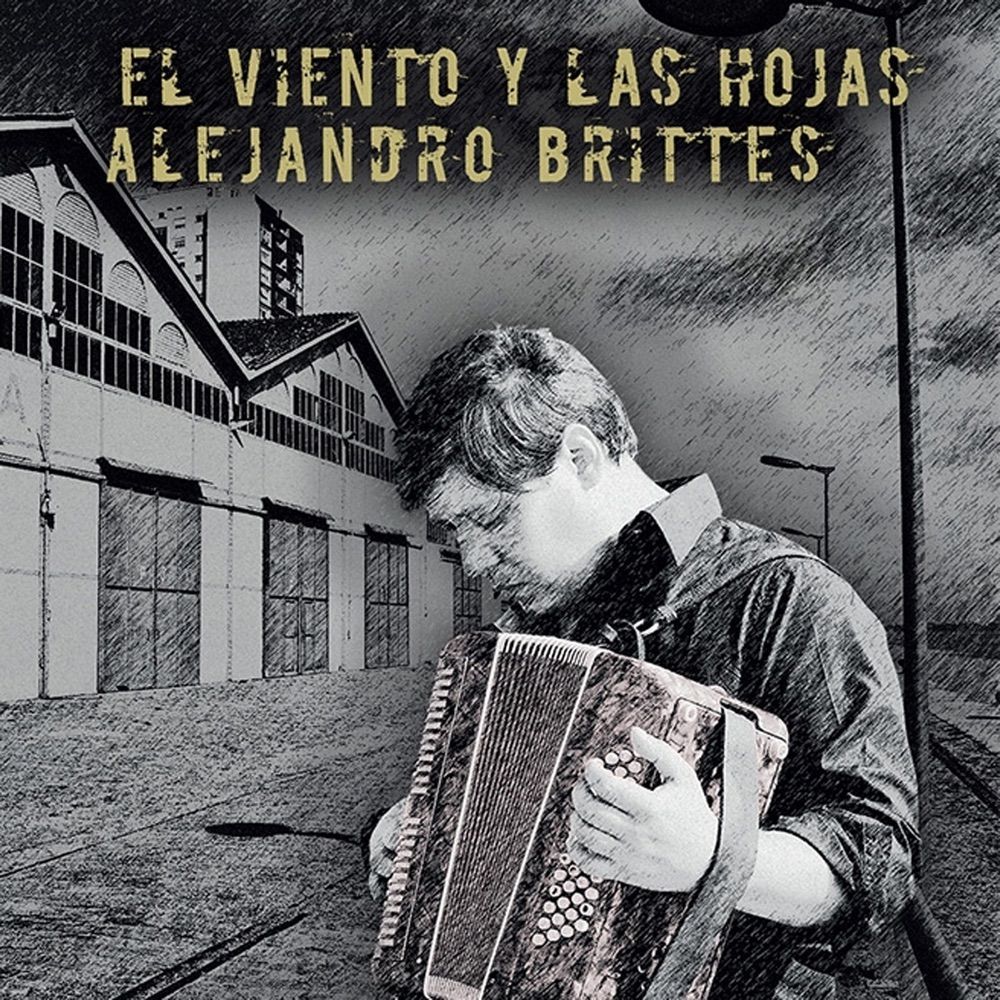 Portada del álbum "El Viento y la Hojas", de Alejandro Brittes