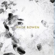 Wade Bowen 