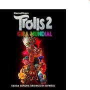Trolls 2 (Banda Sonora En Español)}