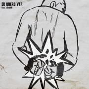 Eu Quero Ver (part. Savante)}