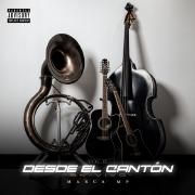 Desde el Canton, Vol II (En Vivo)