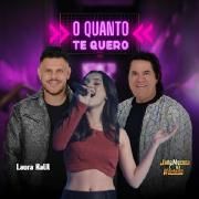 O Quanto Te Quero (part. Laura Kalil)