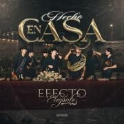 Portada de Álbum "Hecho En Casa", de Efecto Elegante