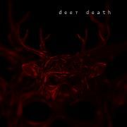 Portada de Álbum "deer death", de deer death