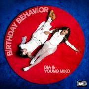 BIRTHDAY BEHAVIOR (part. BIA)}