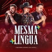 Mesma Língua (part. Ana Castela) (Ao Vivo)}