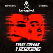 Capa do Single/EP "Entre Covers y Recuerdos", de Los Esquivel