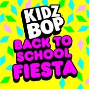 KIDZ BOP: Back to School Fiesta}