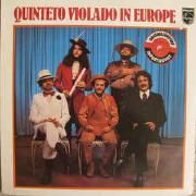 Quinteto Violado In Europe}