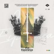 Capa do Single/EP "Viva Esperança (part. Ana Paula Rocha, Murilo Schiappadini e Renato Mimessi)", de Central MSC