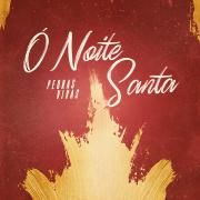 Ó Noite Santa}