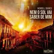 Nem o sol vai saber de mim}