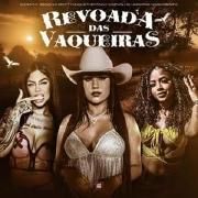 Revoada das Vaqueiras (part. STHEFANNY CARVALHO e DJ NATHI)