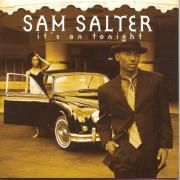 Cover for Album "It's On Tonight" by Sam Salter