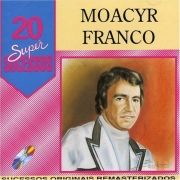 20 Supersucessos - Moacyr Franco
