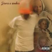 Portada de Álbum "Dores & Sonhos", de 22domg