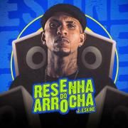 Resenha do Arrocha